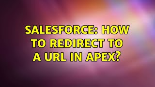 Salesforce: How to redirect to a URL in Apex?