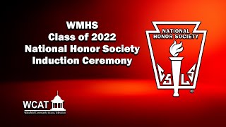 WMHS National Honor Society Class of 2022 Induction Ceremony - November 4, 2021