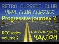 Retro classic club  rcc series vol 2 progressive journey 2 mixed by yanoh