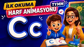 C Harfi Yazım Animasyonu | 1. Sınıf İlk Okuma Yazma (TYMM-Yeni Müfredat)