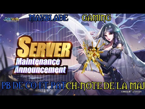 Problème de connexion au jeu et patch note de la MAJ Saint Seiya Awakening