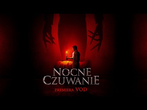 NOCNE CZUWANIE | ZWIASTUN | HORROR