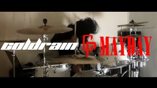 coldrain - MAYDAY feat Ryo from Crystal Lake Drum Cover 叩いてみた
