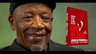John M. Perkins - One Blood
