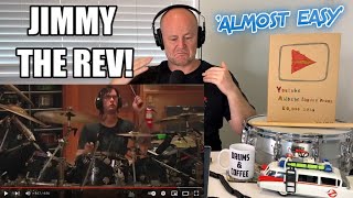 Drum Teacher Reaction: JIMMY 'THE REV' SULLIVAN | Drumming in Studio | "Almost Easy"