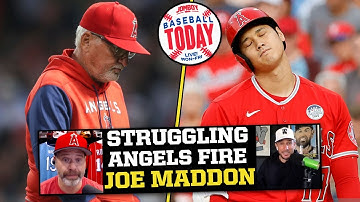 Reaction to the Angels firing Joe Maddon | Baseball Today
