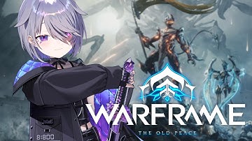 【WARFRAME】ONE TENNO