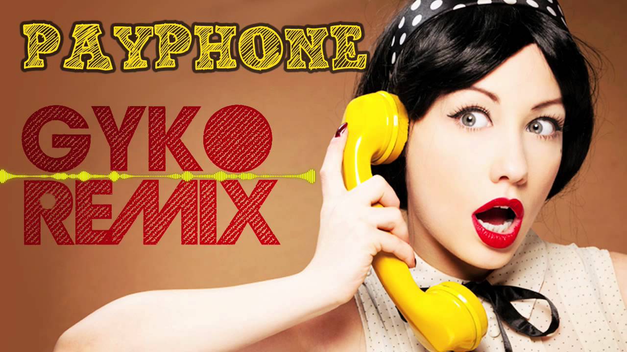 Maroon 5 Payphone Gyko Dubstep Remix Youtube 