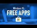 Windows 10 Free Apps You Should Know About!