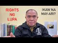 Sayo na ba ang lupa kung may rights ka