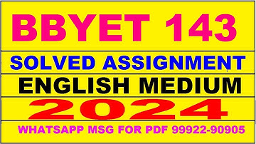 bbyet 143 solved assignment 2024 | bbyet 143 solved assignment in english 2023-24 | bbyet 143 2024
