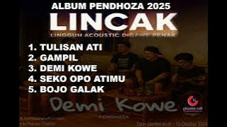 ALBUM PENDHOZA 2025 LINCAK (Lingguh Acoustic Digawe penak)
