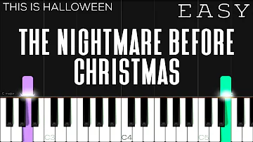 THIS IS HALLOWEEN - The Nightmare Before Christmas | EASY Piano Tutorial
