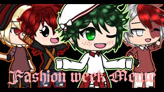 Fashion week meme {bnha version} -