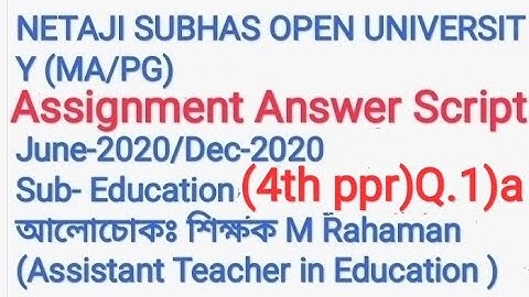 N.S.O.U Assignment Answer Script, Education 4th ppr