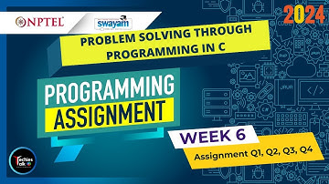 NPTEL Problem solving through Programming In C WEEK6 Programming Assignment Solutions | Swayam 2024