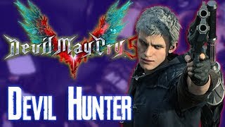 Devil May Cry 5 Gameplay Walkthrough #1 - Pull My Devil Trigger!