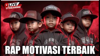 Kumpulan Lagu RAP MOTIVASI Terbaik | Bangkitkan Semangatmu