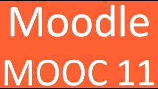 Moodle MOOC 11 online course