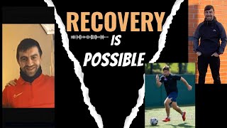 Recovery Is Possible, Shane's Testimony
