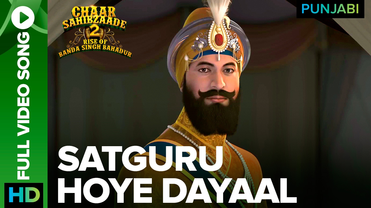 Satguru Hoye Dayaal Full Video Song | Chaar Sahibzaade 2 ...