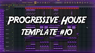 Progressive House Template #10 + FLP - DaniOnceX