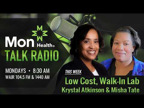 Mon Health Talk | Walk-In Lab