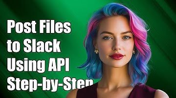 How to Post Files to Slack Chat Using the Slack API: A Step-by-Step Guide