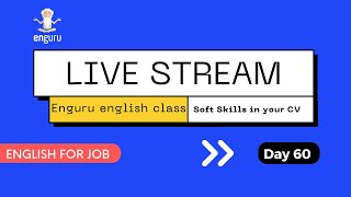 Boost Your CV with Essential Soft Skills: Live Training Session|Enguru Live Classes screenshot 1