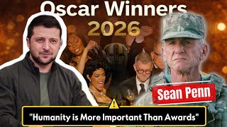 Actor Sean Penn Leaves the 2026 Oscars Stage to Speak Out for Humanity in Ukraine