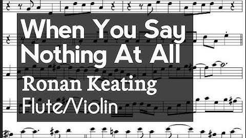 When You Say Nothing At All Flute Violin Sheet Music Backing Track Play Along Partitura