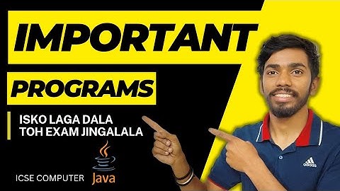 Important java programs Computer Class 10 ICSE ISC Java Programming