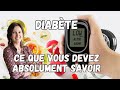 5 choses essentielles  savoir sur le diabete