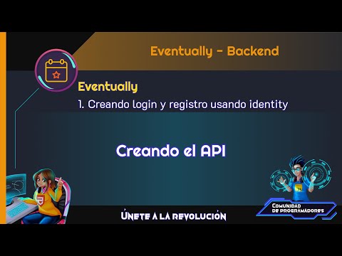 Creando login y registro usando identity - Eventually Backend Ep1