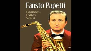 14 Fausto Papetti - Cheek to Cheek - Grandes Éxitos Vol. III