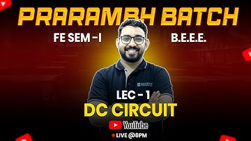DC Circuit Lecture 1 | BEEE Full Concept Explained | Ajit More Sir | FE Engineering | RKDEMY