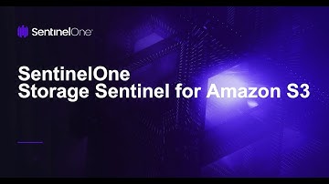 SentinelOne Storage Sentinel for Amazon S3