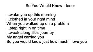 So You Would Know - tenor