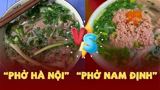 Cách phân biệt phở Hà Nội và phở Nam Định | VTC News