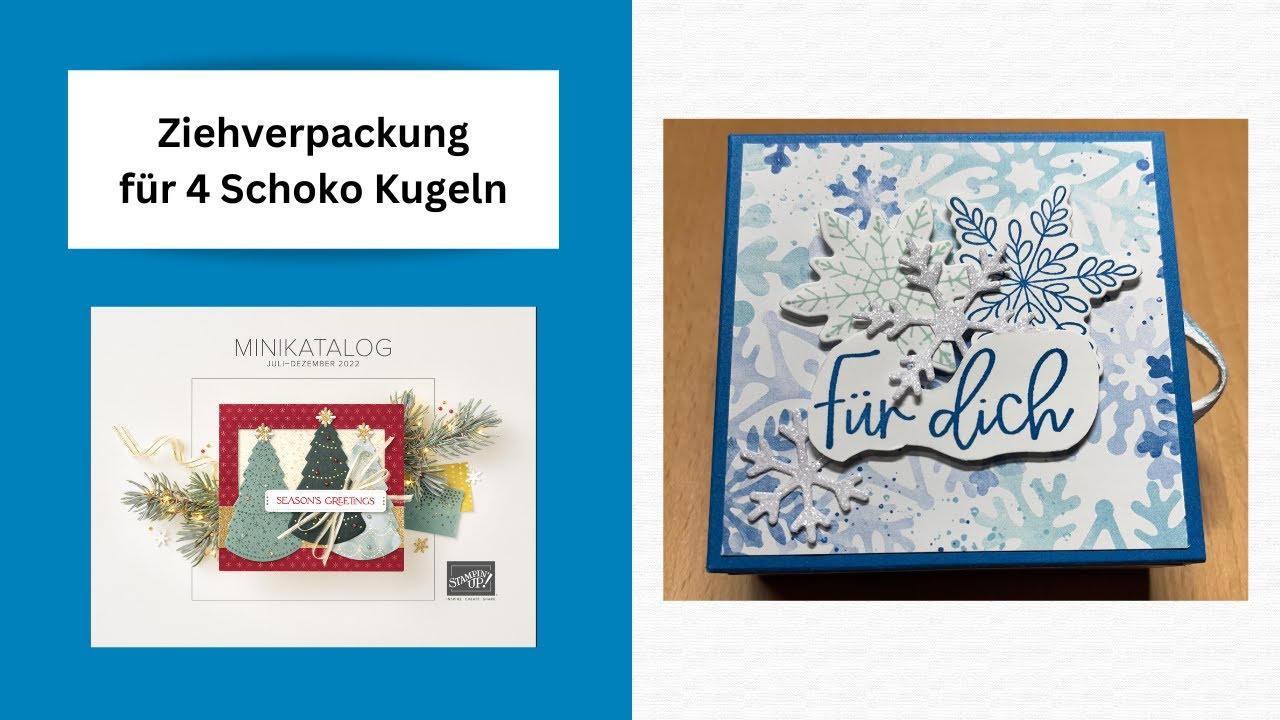 Ziehverpackung für 4 Schokokugeln !! Mit den Produkten von Stampin`UP!