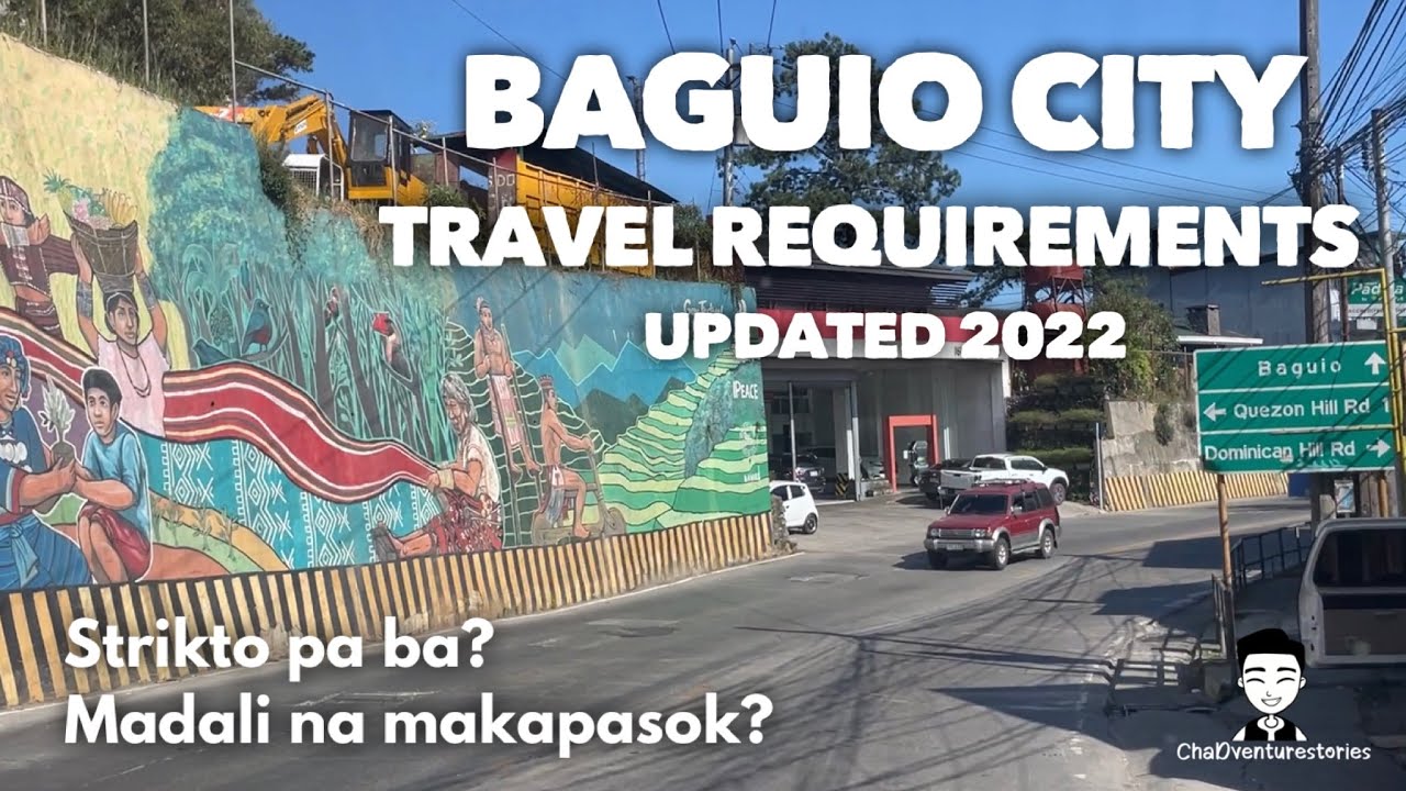 baguio latest travel requirements 2022