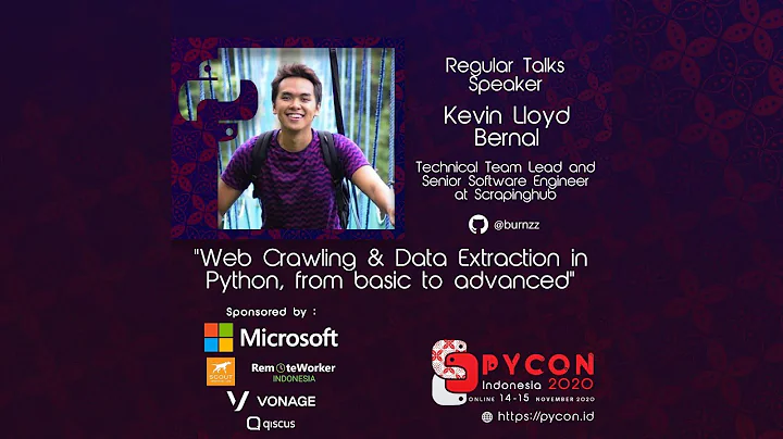 “Web Crawling and Data Extraction in Python” by Kevin Lloyd Bernal – PyCon Indonesia 2020