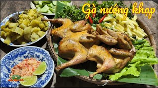 GÀ VƯỜN NƯỚNG KHẠP - Món ngon dân dã nơi quê nhà miền Tây | Đặc sản miền sông nước