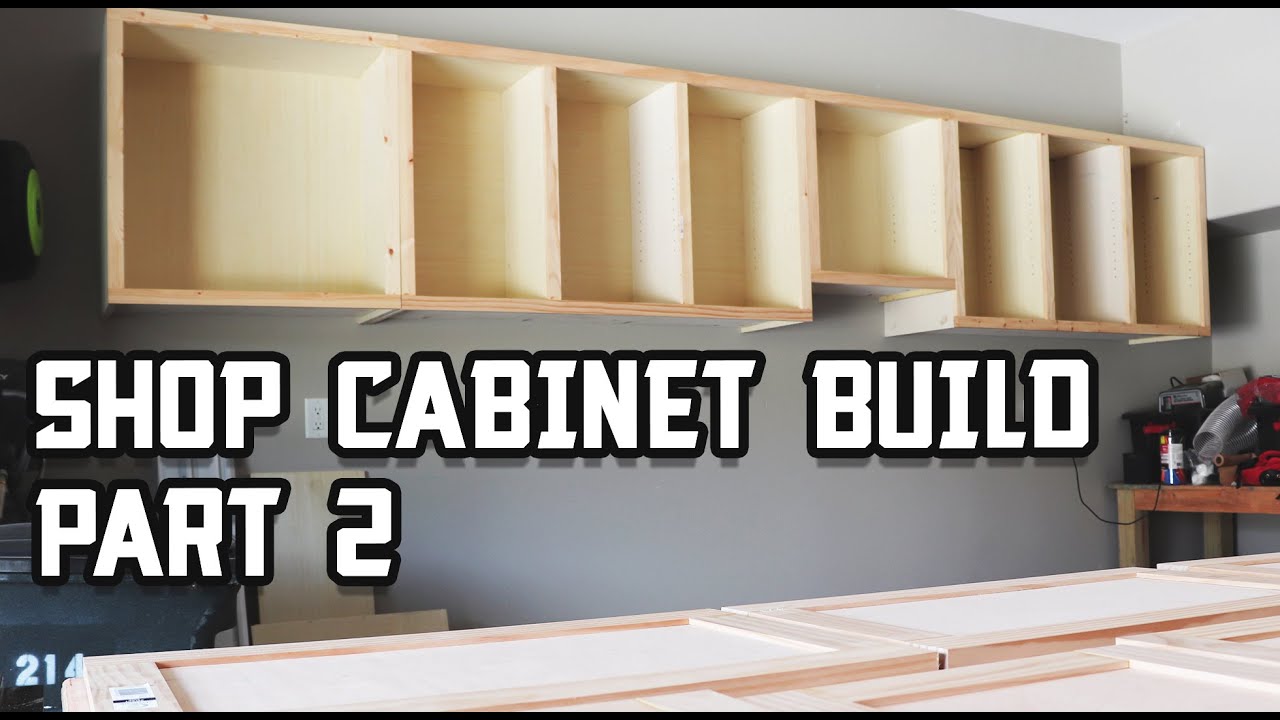 Ultimate Shop Cabinet Face Frame Doors Part 2 Youtube