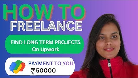 How To Get Long Term Projects On UPWORK?  UPWORK Freelancing | UPWORK Project | UPWORK Clients