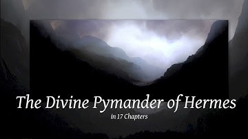 5. The Divine Pymander of Hermes in 17 Chapters, C5