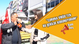 Türkiye’de Corona virüsü sokağa sorduk | Bana Göre Resimi