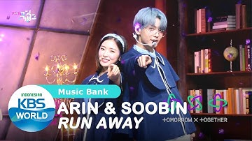 MC Arin & Soobin - Run Away [Music Bank/24-07-2020][SUB INDO]