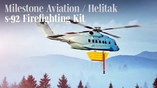 Milestone, Helitak Develop Firefighting Sikorsky S92A – AIN