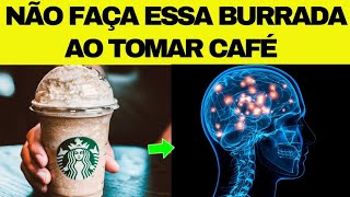 7 Erros que você nunca deve cometer ao tomar café